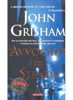 John Grisham - L'avvocato di strada John Grisham - L'avvocato di strada, null 1999 antikvár könyv