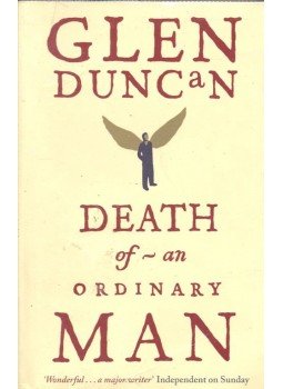 DUNCAN, GLEN - Death of an Ordinary Man, null 2005 antikvár könyv