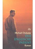 Michael Ondaatje - Der englische Patient