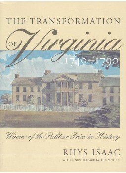 ISAAC, RHYS - The Transformation of Virginia 1740-1790, null 1992 antikvár könyv