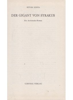 Száva István - Der Gigant von Syrakus Száva István - Der Gigant von Syrakus, 1978 antikvár könyv
