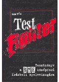 Dóczi Brigitta,Prievara Tibor - B&T's Test Fighter – Tesztkönyv a BME középfokú írásbeli nyelvvizsgákra