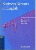 COMFORT, JEREMY – REVELL, ROD – STOTT, CHRIS - Business Reports in English