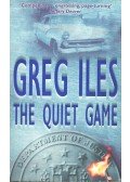 Greg Iles - The Quiet Game