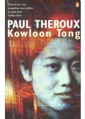 Paul Theroux - Kowloon Tong
