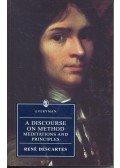 Descartes, René - A Discourse on Method – Meditations and Principles