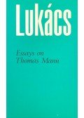Lukács, Georg - Essays on Thomas Mann