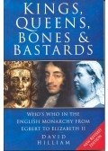 HILLIAM, DAVID - Kings, Queens Bones and Bastards