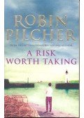 Robin Pilcher - A Risk Worth Taking