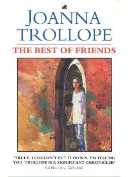 Joanna Trollope - The Best of Friends Joanna Trollope - The Best of Friends, null 1996 antikvár könyv