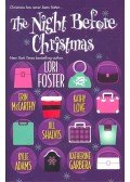 FOSTER, LORI – McCARTHY, ERIN – LOVE, KATHY – SHALVIS, JILL – KATHERINE, GARBERA – ADAMS, KYLIE - The Night Before Chritmas