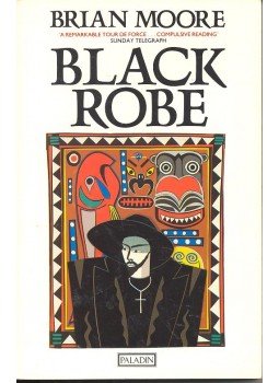 Moore, Brian - Black Robe Moore, Brian - Black Robe, null 1989 antikvár könyv
