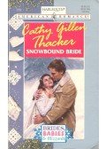 Thacker, Cathy Gillen - Snowbound Bride