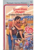 Thacker, Cathy Gillen - Guardian Angel