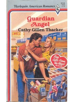 Thacker, Cathy Gillen - Guardian Angel Thacker, Cathy Gillen - Guardian Angel, null 1987 antikvár könyv