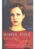 Fine, Anne - Telling Liddy
