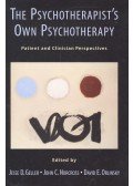 GELLER, JESSE D. - NORCROSS, JOHN C. - ORLINSKY, DAVID E. - The Psychotherapist's Own Psychotherapy