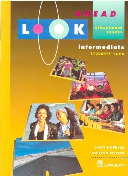 HOPKINS, ANDY – POTTER JOCELYN - Ahead Look – Intermediate – Student's Book, Workbook HOPKINS, ANDY – POTTER JOCELYN - Ahead Look – Intermediate – Student's Book, Workbook, null 2000 antikvár könyv