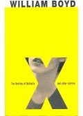 WILLIAM BOYD - The Destiny of Nathalie X and Other Stories