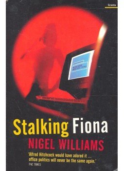 WILLIAMS, NIGEL - Stalking Fiona WILLIAMS, NIGEL - Stalking Fiona, 1998 antikvár könyv