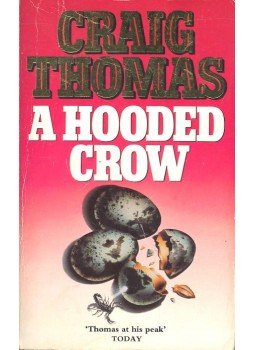 Craig, Thomas - A Hooded Crow Craig, Thomas - A Hooded Crow, null 1992 antikvár könyv