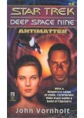 John Vornholt - Star Trek – Deep Space Nine – Antimatter