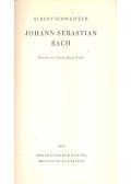Albert Schweitzer - Johann Sebastian Bach