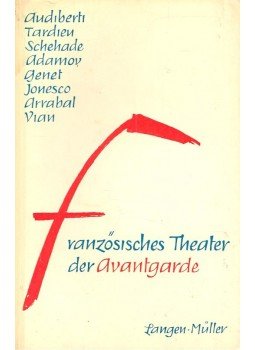Joachim Schondorff - Französisches Theater der Avantgarde I. Joachim Schondorff - Französisches Theater der Avantgarde I., München 0 antikvár könyv