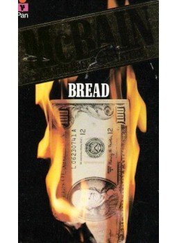 Ed McBain - An 87th Precint Mystery : Bread Ed McBain - An 87th Precint Mystery : Bread, null 1976 antikvár könyv