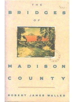 Robert James Waller - The Bridges of Madison County Robert James Waller - The Bridges of Madison County, null 1992 antikvár könyv
