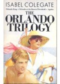 COLEGATE, ISABEL - The Orlando Trilogy