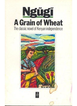 NGUGI WA THIONG'O - A Grain of Weath NGUGI WA THIONG'O - A Grain of Weath, null 1986 antikvár könyv