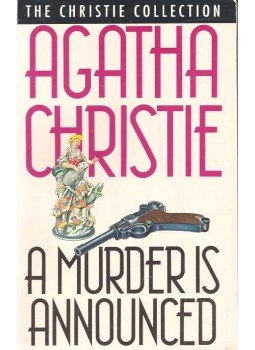Agatha Christie - A Murder is Announced Agatha Christie - A Murder is Announced, null 1999 antikvár könyv