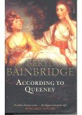 Bainbridge, Beryl - According to Queeney