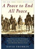 Fromkin, David - A Peace to End All Peace