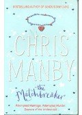 Manby, Chris - The Matchbreaker