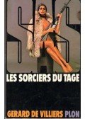 Villiers, Gérard de - S.A.S. - Les sorciers du tage