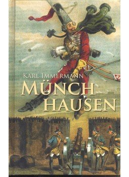 IMMERMANN, KARL - Münchhausen IMMERMANN, KARL - Münchhausen, null 0 antikvár könyv