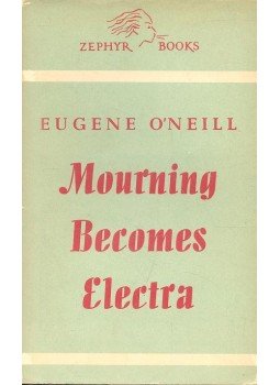 O'NEILL. EUGENE - Mourning Becomes Electra O'NEILL. EUGENE - Mourning Becomes Electra, null 1948 antikvár könyv