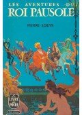 Louys, Pierre - Les aventures du roi Pausole