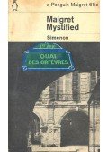Georges Simenon - Maigret Mystified