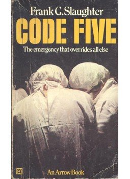 Slaughter, Frank G. - Code Five, null 1988 antikvár könyv