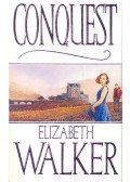 WALKER, ELIZABETH - Conquest