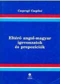 Csepregi Csegőné - Eltérő angol-magyar igevonzatok és prepozíciók