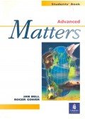 BELL, JAN – GOWER, ROGER - Matters – Advanced Students' Book