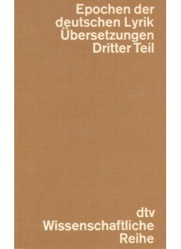 - Epochen der deutschen Lyrik – Übersetzungen, dritter Teil - Epochen der deutschen Lyrik – Übersetzungen, dritter Teil, null 1977 antikvár könyv