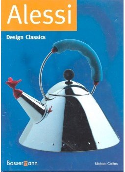 MICHAEL COLLINS - Design Classics – Alessi MICHAEL COLLINS - Design Classics – Alessi, null 1999 antikvár könyv