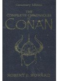 Howard, Robert E. - The Complete Chronicles of Conan