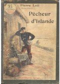 Loti, Pierre - Pecheur d'Islande