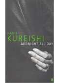 Kureishi, Hanif - Midnight All Day